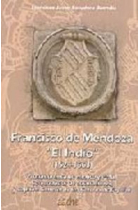 FRANCISCO DE MENDOZA EL INDIO