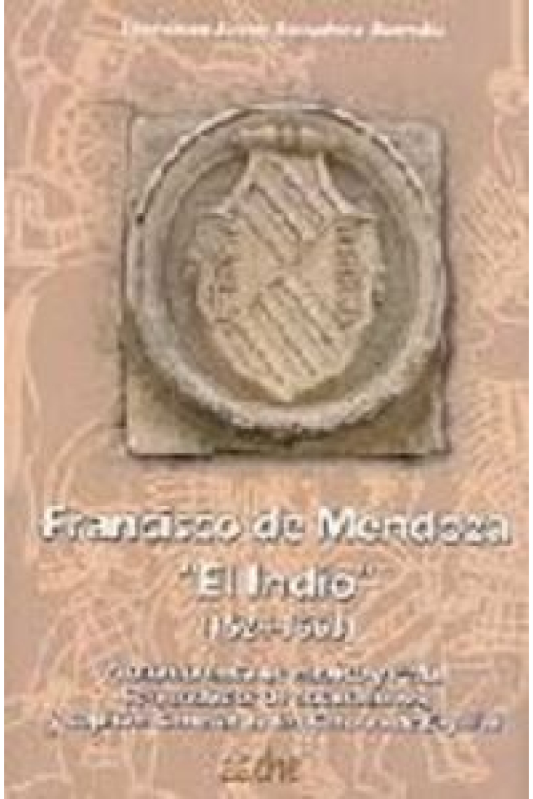 FRANCISCO DE MENDOZA EL INDIO