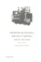 ESCRITOS DE TECNICA POETICA Y MISTICA