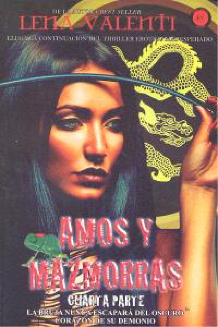 Amos y mazmorras IV