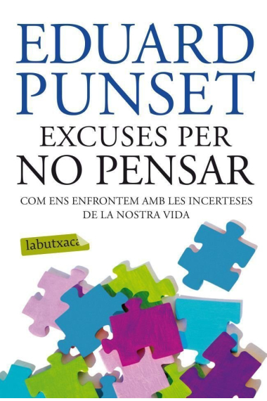 Excuses per no pensar