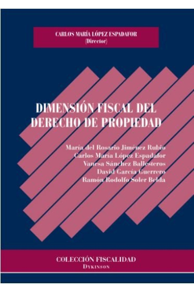 Dimensión fiscal del derecho de propiedad