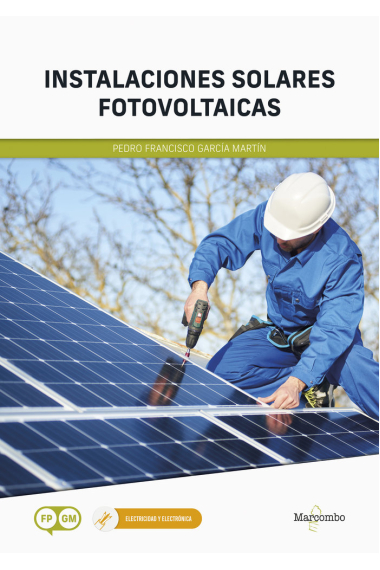 *Instalaciones solares fotovoltaicas