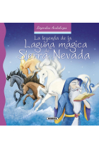 La leyenda de la laguna mágica de Sierra Nevada