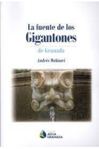 LA FUENTE DE LOS GIGANTONES DE GRANADA