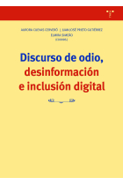 DISCURSO DE ODIO DESINFORMACION E INCLUSION DIGITAL