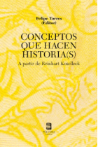 Conceptos que hacen historia(s). A partir de Reinhart Koselleck