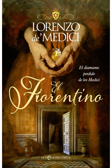 El Fiorentino. El diamante perdido de los Medici