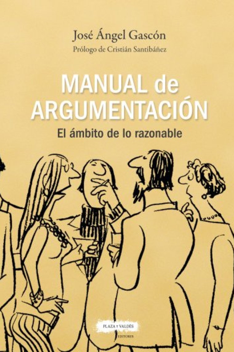 Manual de argumentación: el ámbito de lo razonable