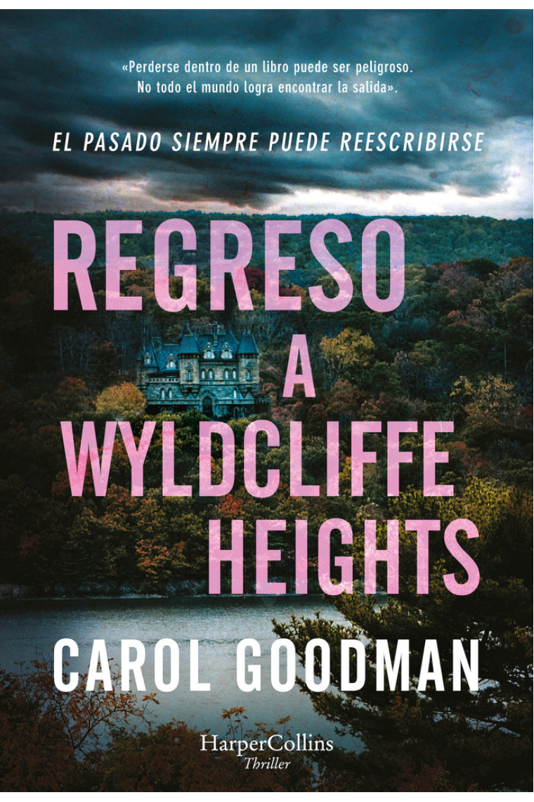 Regreso a Wyldcliffe Heights