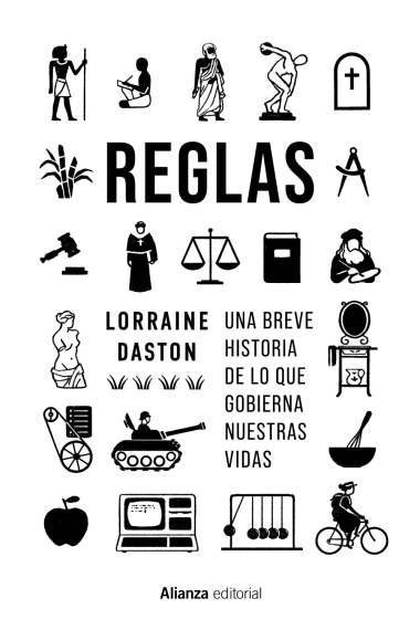 Reglas. Una breve historia de lo que gobierna nuestras vidas