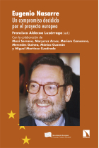 Eugenio Nasarre. Un compromiso decidido por el proyecto europeo