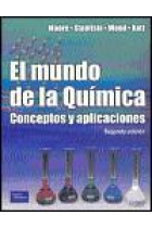 El mundo de la química. Conceptos y aplicaciones.