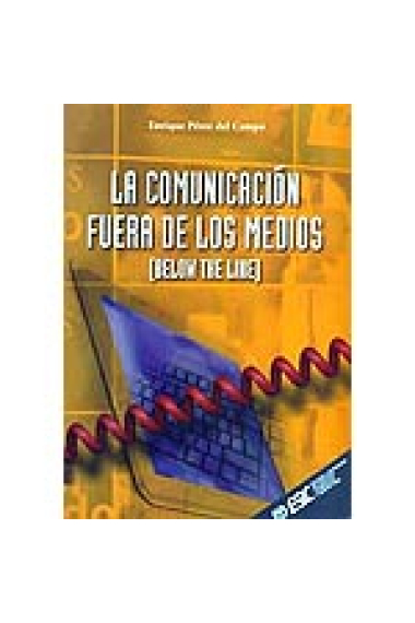 La Comunicación fuera de los medios : below the line