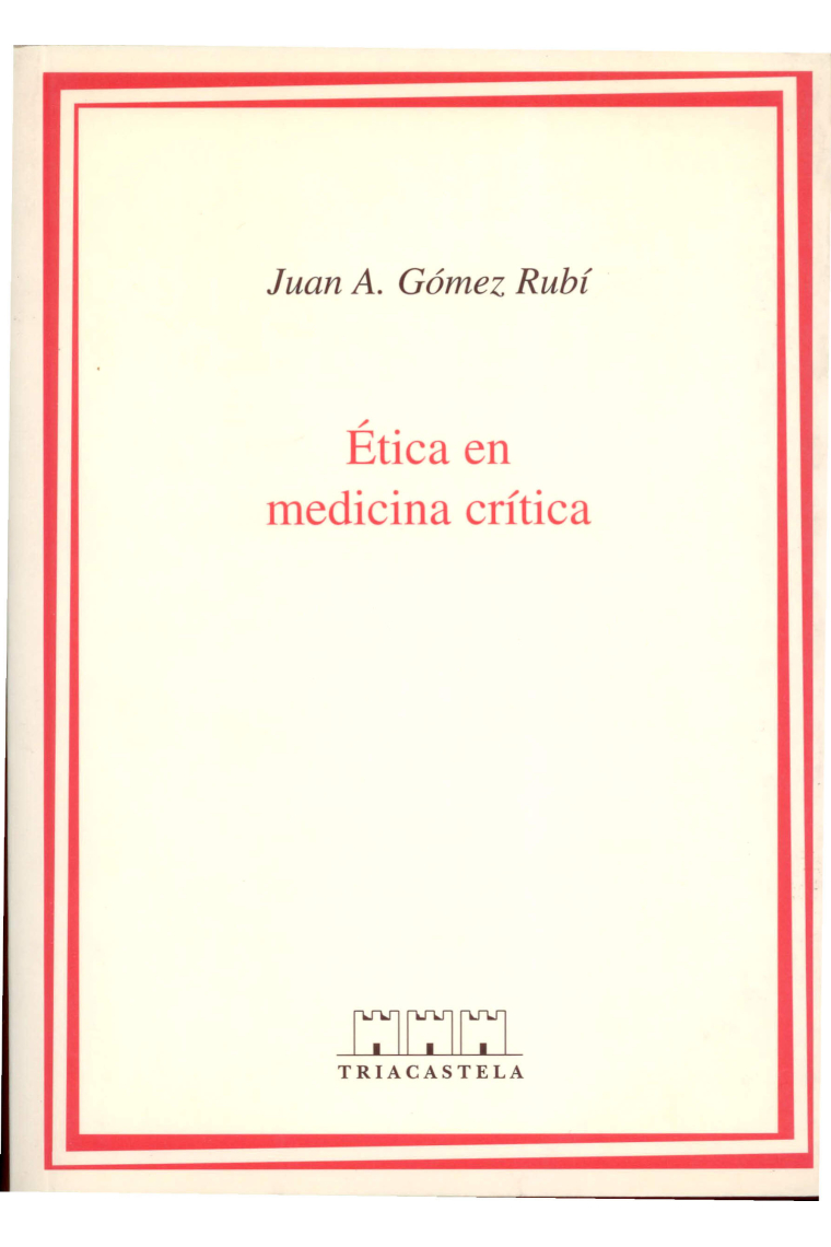 Etica en medicina crítica