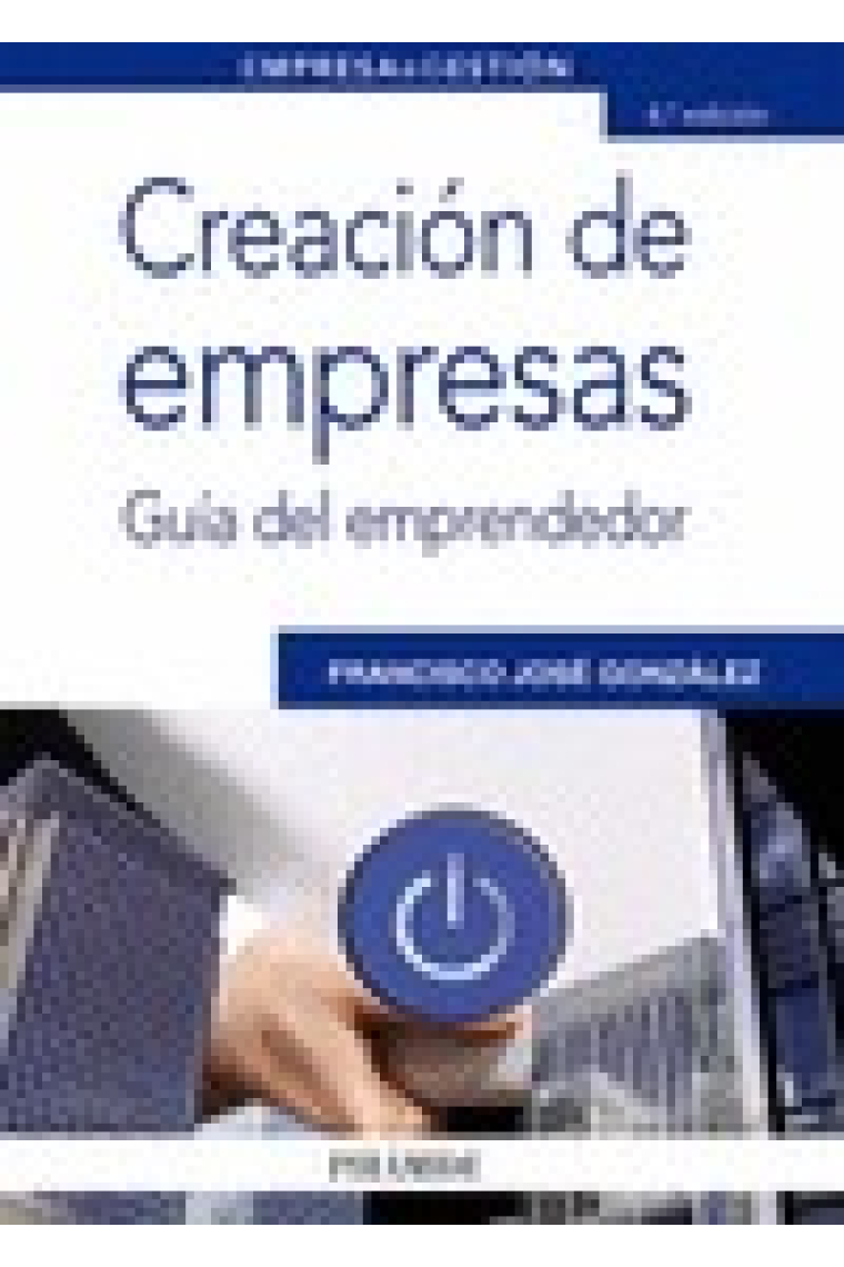 Creación de empresas. Guía del emprendedor