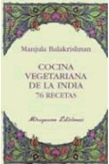 Cocina vegetariana de la india 76 recetas