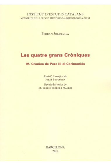 Les quatre grans cròniques Vol.II:Crònica de Bernart Desclot