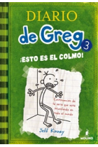 Diario de Greg 3. ¡Esto es el colmo!