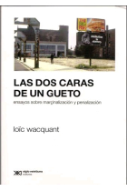 Las dos caras de un gueto. Ensayos sobre marginalización y penalización