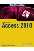 Access 2010. Manual imprescindible