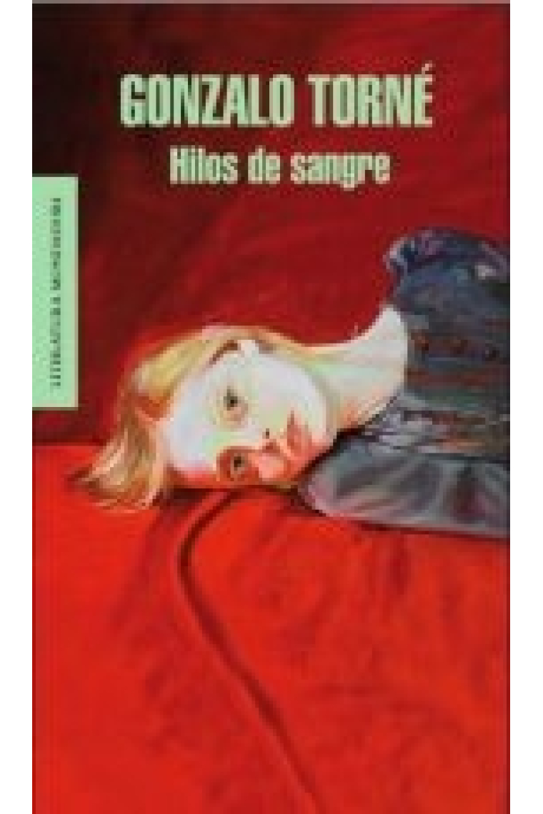 Hilos de Sangre (Premio Jaén de Novela 2010)