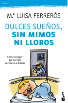 Dulces sueños sin mimos ni lloros