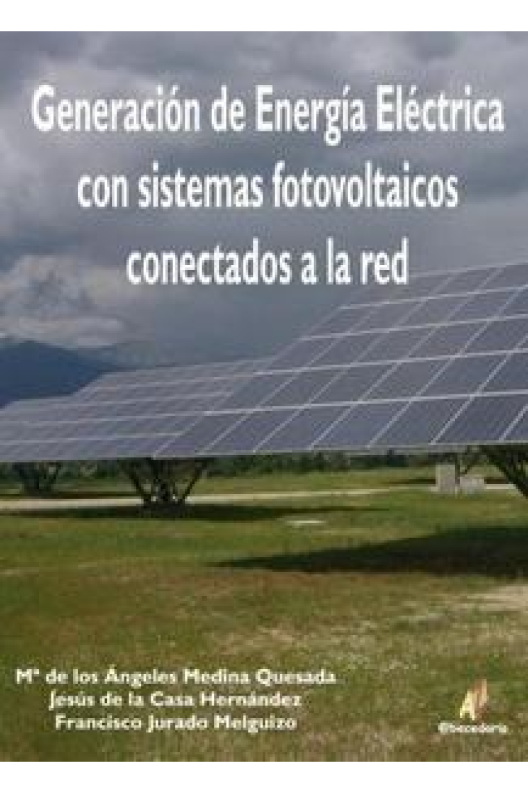 Generación de energía eléctrica. Sistemas fotovoltaicos