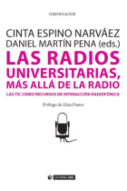 Las radios universitarias, más allá de la radio. Las TIC como recursos de interacción radiofónica