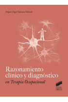 Razonamiento clínico y diagnóstico en Terapia Ocupacional