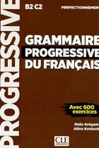 Grammaire progressive du français - Niveau perfectionnement B2-C2. Livre - Nouvelle couverture