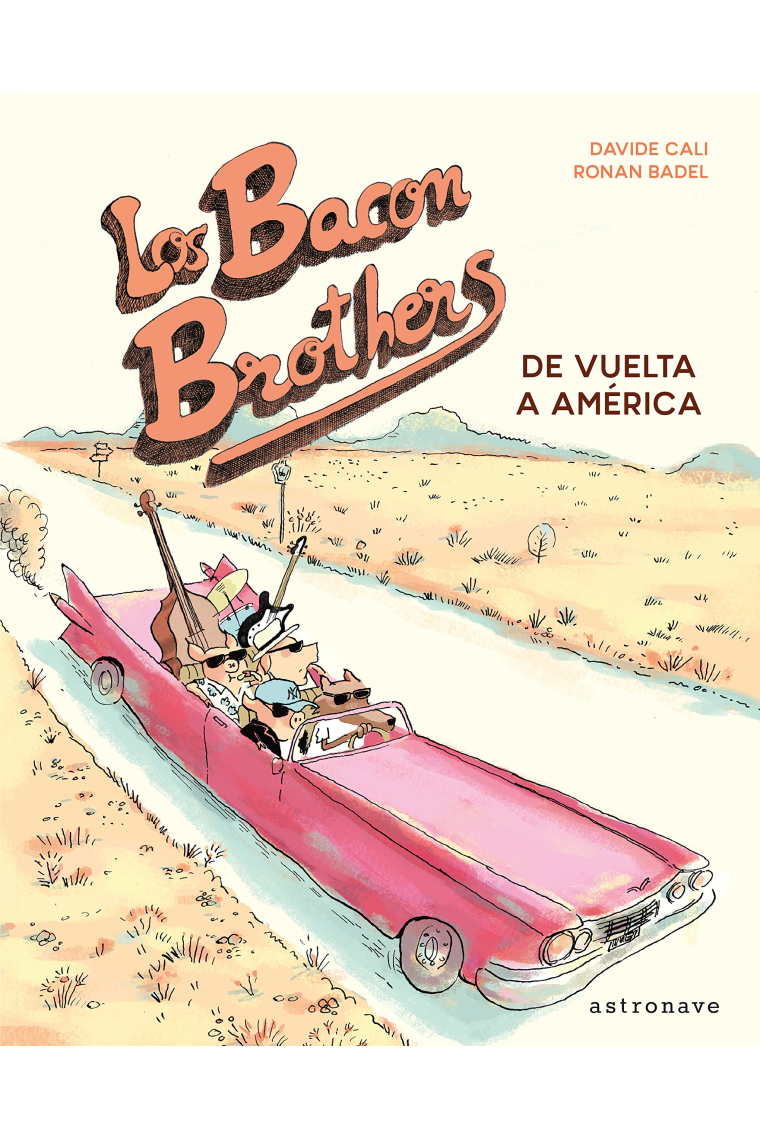 Los Bacon Brothers. De vuelta a América