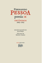 Poesía IX. Ortónimos 1902-1913