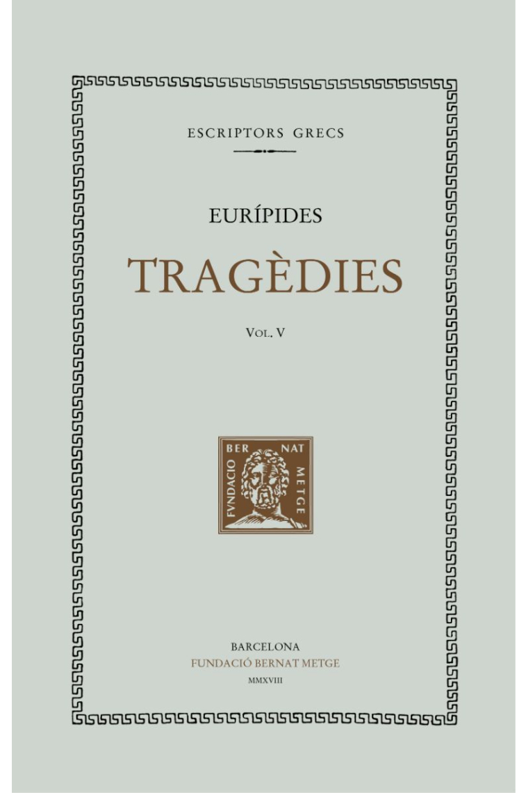 Tragèdies, vol. V: Electra. Heràcles