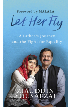 Let Her Fly: A Fathers Journey and the Fight for Equality