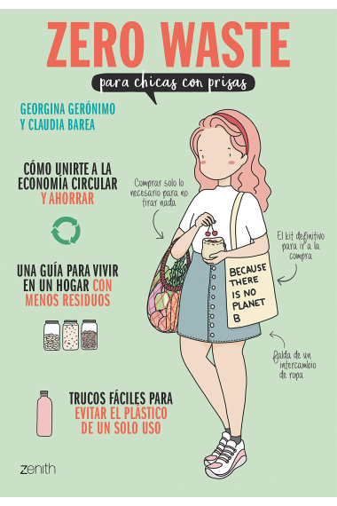 Zero waste para chicas con prisas