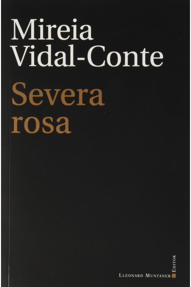 Severa rosa