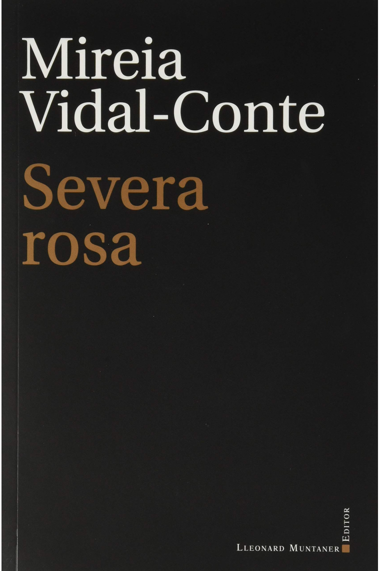 Severa rosa