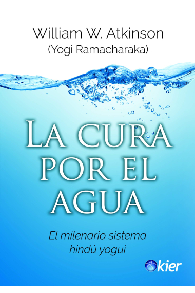 La cura por el agua. El milenario sistema hindú yogui