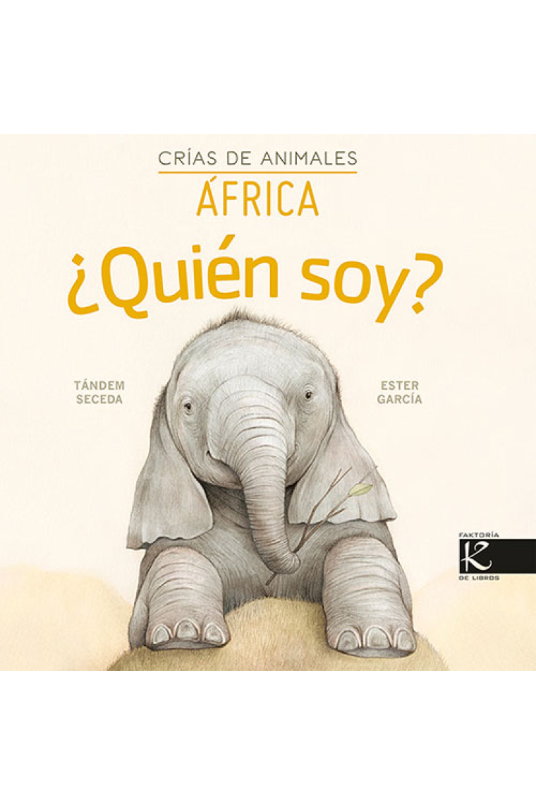 ¿Quién soy? Crías de animales - África