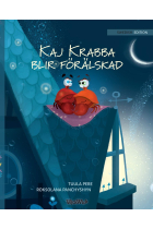 Kaj Krabba blir förälskad: Swedish Edition of Colin the Crab Falls in Love (3)