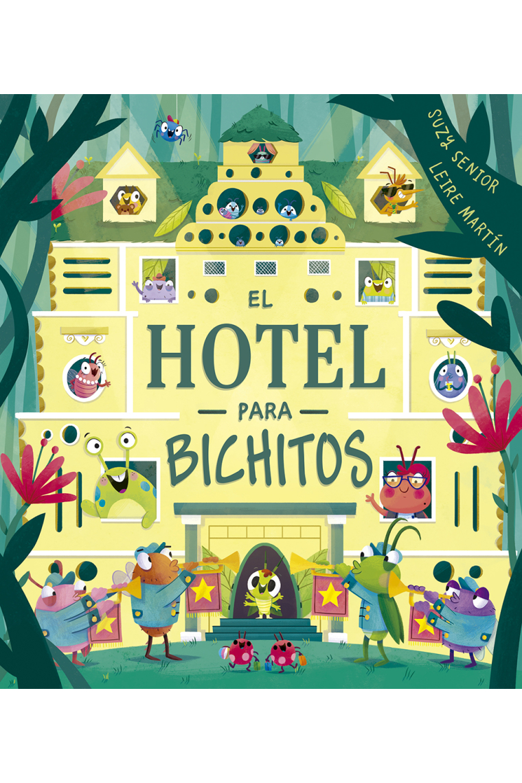 El hotel para bichitos