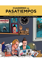 Cuaderno de pasatiempos. Entrena tus neuronas con humor