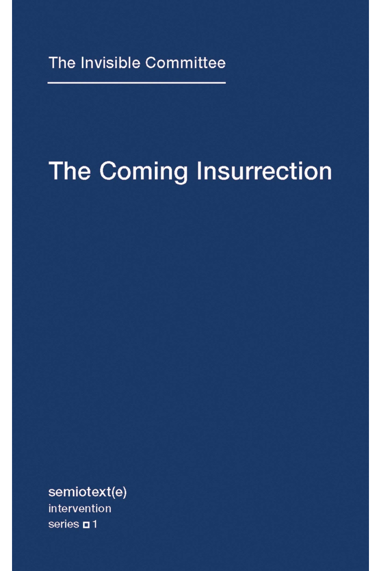 The Coming Insurrection - 1