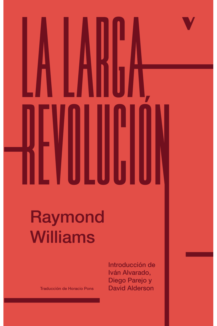 La larga revolución