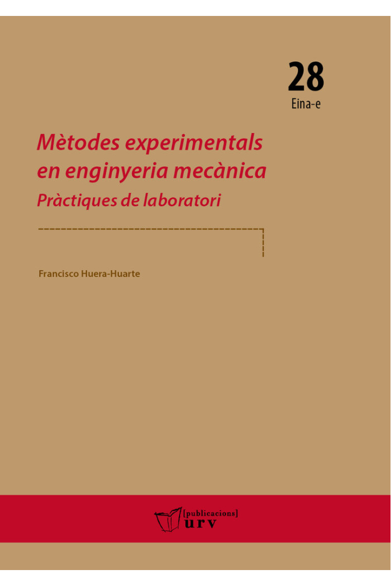 METODES EXPERIMENTALS EN ENGINYERIA MECANICA