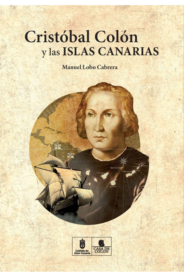 CRISTOBAL COLON Y LAS ISLAS CANARIAS