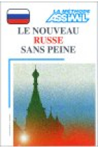 Assimil. Le nouveau russe sans peine (avec 4 cassettes)