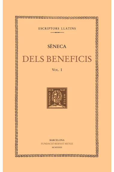 Dels Beneficis. Vol I. (Trad de Carles Cardó)