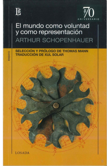 El mundo como voluntad y representación (Selección y prólogo de Thomas Mann)